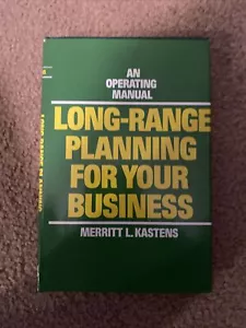 Long-Range Planning for Your Business : An Operating Manual by Merritt L.... - Imagen 1 de 1