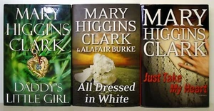 3 MARY HIGGINS CLARK Daddy's Little Girl All Dressed In White Just Take My Heart - Imagen 1 de 5