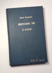 1950 Histoire De L'Asie by Rene Grousset History of Asia French Vintage Book - Picture 1 of 4