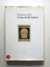I Francobolli Italiani Di Federico Zeri Biblioteca D'arte Skira 2006