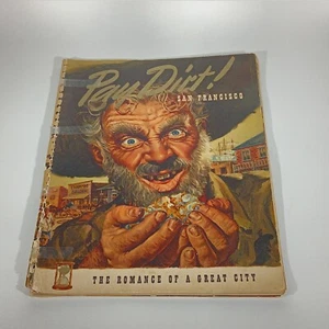 Pay Dirt San Francisco von Maury B Campbell 1949 Softcover Magazin FAIR - Bild 1 von 5