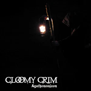 Gloomy Grim "Agathonomicon" new album 2021 horror black metal cult - Foto 1 di 1