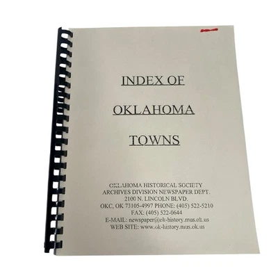 Index of Oklahoma Towns Alphabetical by Town Name and County State History - Image 1 of 4