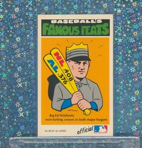 🔥1972 Big Ed Delahanty Fleer Baseballs Famous Feats Senators #38 Won Crown both