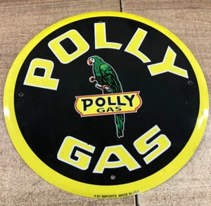 Polly Gas Metal 12" Round Sign 4 & 1 Imports Made in USA - Reproduction Sign - Picture 1 of 2