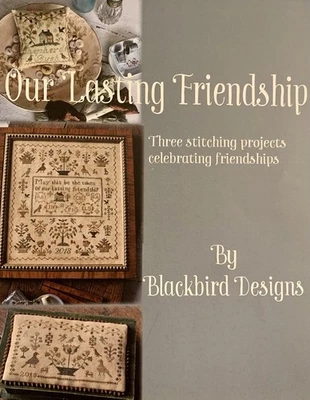 Our Lasting Friendship 3 Primitive Sampler cross stitch pattern Blackbird Design - Image 1 of 4