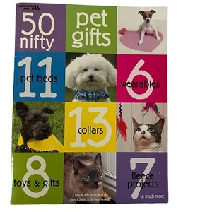 50 Nifty Pet Gifts (2004, Paperback) By Leisure Arts Crafting - Picture 1 of 4