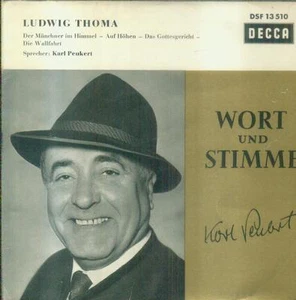 7" Karl Peukert/Ludwig Thoma (Wort Und Stimme) - Foto 1 di 1