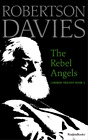 Robertson Davies The Rebel Angels (Paperback) Cornish Trilogy