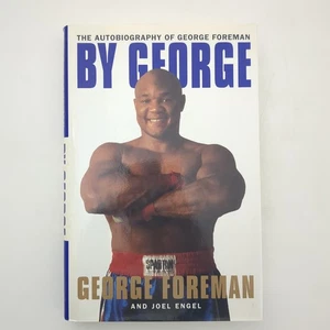 By George Autobiography Boxing Champion Hardcover Book George Foreman 1995 - Picture 1 of 24