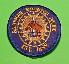 BALTIMORE MARYLAND  MOUNTED POLICE  EST. 1888  3" POLICE PATCH  FREE SHIPPING!!!