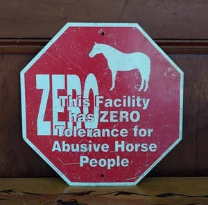 Vintage Null Toleranz für missbräuchliche Pferde Menschen Stoppschild Landwirtschaft Pferdestall - Bild 1 von 17