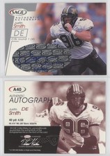 2001 SAGE Auto Silver /400 Justin Smith #A40 Rookie Auto RC
