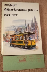 100 Jahre Kölner Verkehrs-Betriebe 1877 - 1977 + Ersttagsstempel 100 Jahre KVB - Bild 1 von 2