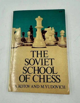 THE SOVIET SCHOOL OF CHESS A. KOTOV AND M.YUDOVICH - Image 1 of 4