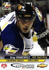 2003-04 Colorado Eagles #13 Greg Pankewicz