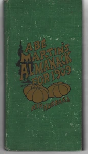 Abe Martin's Almanack for 1908 Kin Hubbard Illustrated Hardcover Indianapolis - Picture 1 of 3