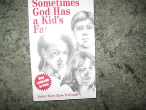 Sometimes God Has a Kid's Face by Mary Rose McGeady (2010, Paperback), like new - Bild 1 von 1