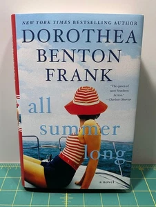 All Summer Long by Dorothea Benton Frank - Hardcover - Picture 1 of 6