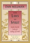 The Laws of Spirit: Simple, Powerful Truths - 0915811642, Dan Millman, hardcover