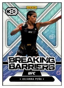 JULIANNA PENA 2023 Panini UFC Breaking Barriers /215 #24 Instant MMA ID:65249