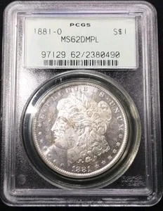 1881 O Morgan Dollar PCGS MS62 DMPL Older Green Label - Picture 1 of 7