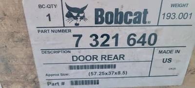 PART NUMBER 7321640 BOBCAT REAR DOOR ( NEW ) - Image 1 of 3