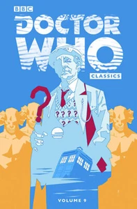 Doctor Who Classics Vol 9 IDW - Picture 1 of 1