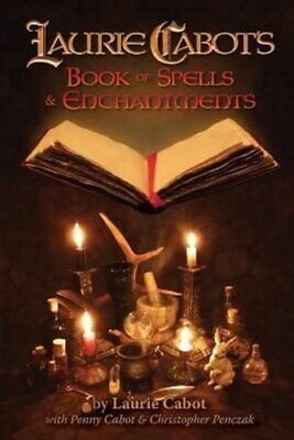 Laurie Cabot's Book of Spells & Enchantments by Laurie Cabot 9781940755038