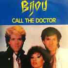 Bijou Call The Doctor Vinyl Single 12Inch Rams Horn