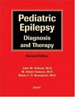 Pediatric Epilepsy: Diagnosis and Therapy 2nd edition by Pellock, John M. pu...