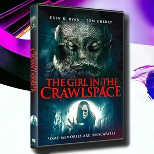 The Girl in the Crawlspace (DVD, 2018) Erin R. Ryan, Tom Cherry  NEW - Picture 1 of 1