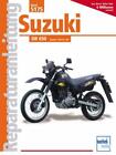 Suzuki DR 650 Baujahre 1990 bis 1996 ~  ~  9783716818756