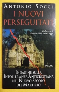 I NUOVI PERSEGUITATI - ANTONIO SOCCI - PIEMME - Bild 1 von 1