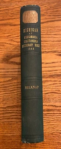History of the Michigan Organizations at Chickamauga, Civil War, 1899, SIGNED - Picture 1 of 14