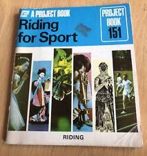 Riding For Sport Woolworth Project Book 151, 1973