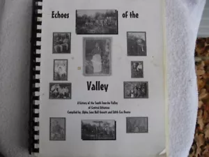 1999 Central Arkansas Genealogy Book-Echoes of the Valley-South Fourche Valley - Picture 1 of 14