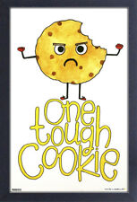 SABIKA ONE TOUGH COOKIE 13x19 FRAMED GELCOAT POSTER ART FUNNY COMEDY SAYING GIFT