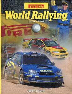 Pirelli World Rallying 27 2004-2005 by Martin Holmes - rally book - Picture 1 of 1