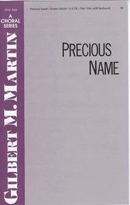 Precious Name by Gilbert m Martin s.a.t.b. opt solo with keyboard hmc 1060 SM003 - Picture 1 of 2