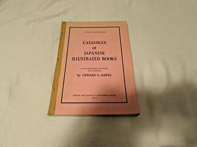 Catalogue Of Japanese Illustrated Books By Leonard Dawes 1972 - Image 1 of 4