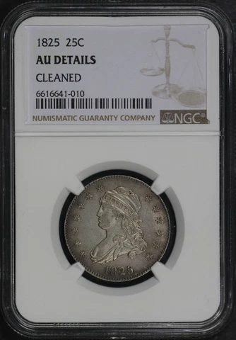 1825 Capped Bust Quarter NGC AU Details Cleaned Cover