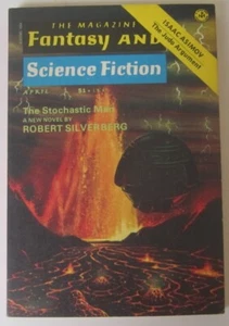 FANTASY SCIENCE FICTION April May June 1975 The Stochastic Man Robert Silverberg - Foto 1 di 3