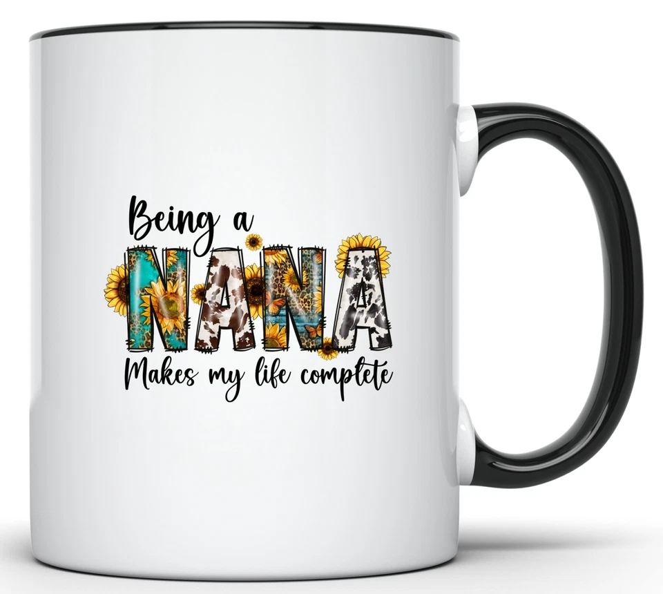 ELITEGEAR4U BEING A NANA MUG MAKES MY LIFE COMPLETE, NANA COFFEE MUG GIFT, CUTE SUNFLOWER