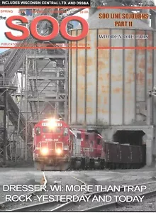 Soo Line Magazine Sp.2015 Wooden Ore Cars Dresser Wisconsin Rock Company Depot - Picture 1 of 6
