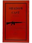 Shadow Cast: A Novel Of Vietnam After The Fall