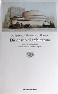 PEVSNER, FLEMING, HONOUR. DIZIONARIO DI ARCHITETTURA GIULIO EINAUDI 1994 - Picture 1 of 2