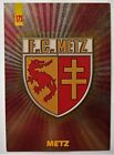 PANINI FOOTBALL CARD 1998 / FRANCE FC METZ / CLUB HOLLO LOGO N° 173