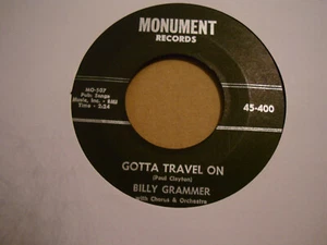 BILLY GRAMMER, GOTTA TRAVEL ON, MONUMENT RECORDS USA 1958 NEUWERTIG UNGESPIELT - Bild 1 von 2