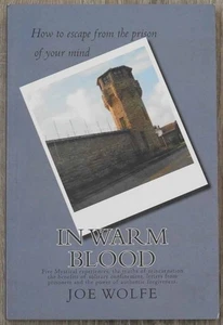SIGNED In Warm Blood by Wolfe, Joe - Picture 1 of 1